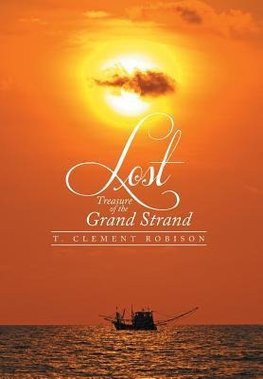 Lost Treasure of the Grand Strand