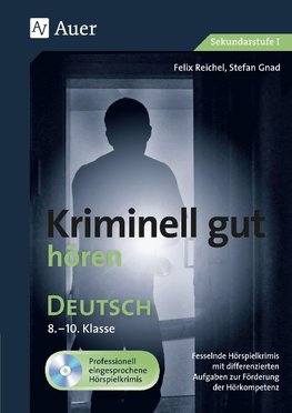 Kriminell gut hören Deutsch 8-10