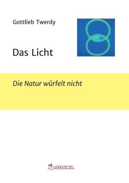 Das Licht