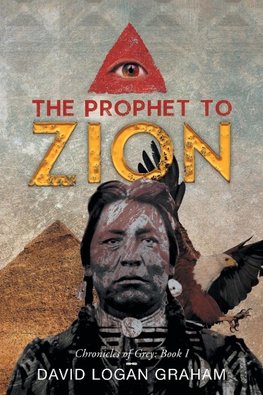 The Prophet to Zion