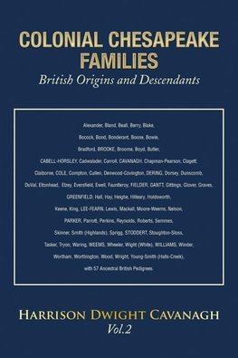 Colonial Chesapeake Families British Origins and Descendants