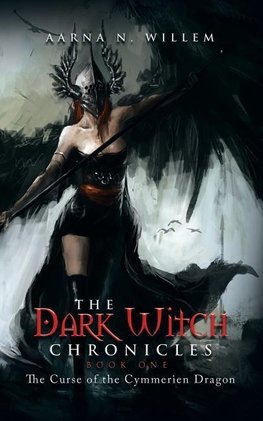 The Dark Witch Chronicles Book One