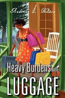 Heavy Burdens with Luggage