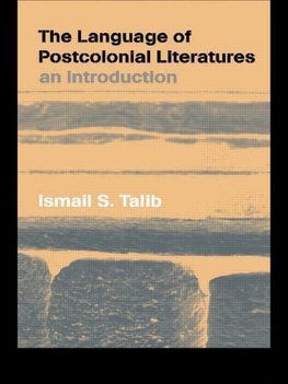 Talib, I: Language of Postcolonial Literatures