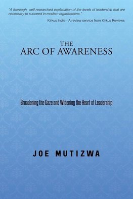 The Arc of Awareness