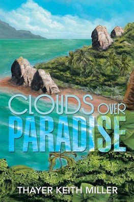 Clouds Over Paradise