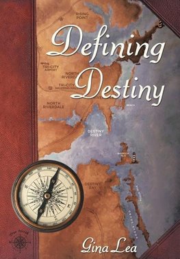 Defining Destiny