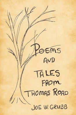 Poems and Tales  from Thomas Road