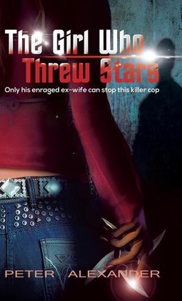 The Girl Who Threw Stars