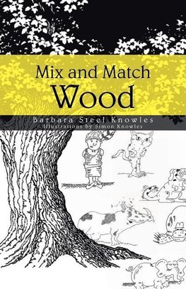 Mix and Match Wood