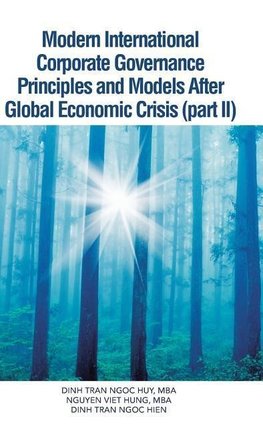 Modern International Corporate Governance Principles and Models After Global Economic Crisis (Part II)