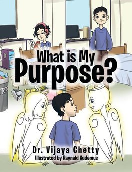 What Is My Purpose?