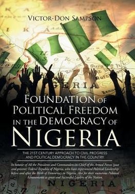 Foundation of Political Freedom in the Democracy of Nigeria