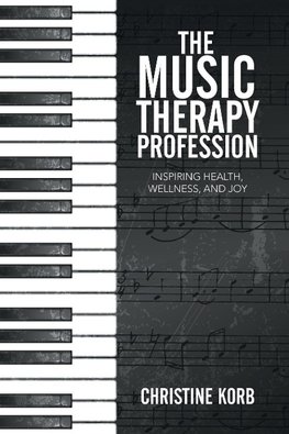 The Music Therapy Profession