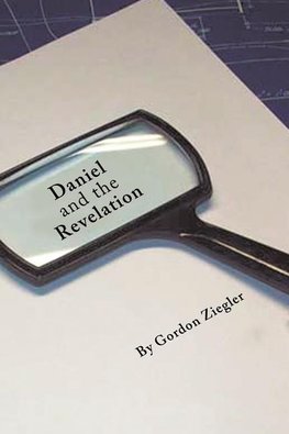 Daniel and the Revelation