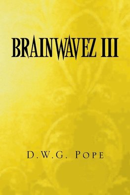 Brainwavez III