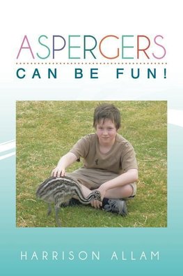 Aspergers Can Be Fun!