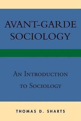 Avant-Garde Sociology