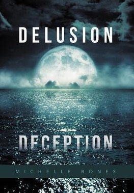 Delusion Deception