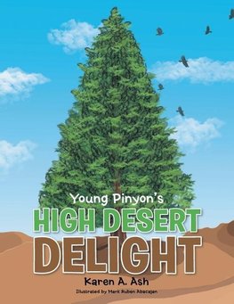 Young Pinyon's High Desert Delight