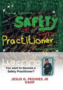 Think and Become Safety Practitioner