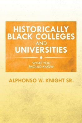 Historically Black Colleges and Universities