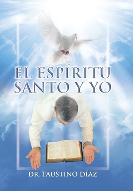 El Espíritu Santo y Yo