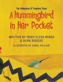 A Hummingbird in Her Pocket