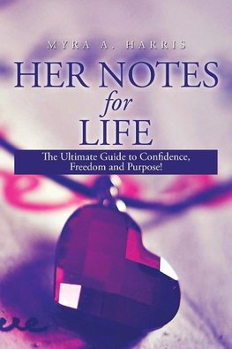 Her Notes for Life