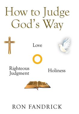 How to Judge God's Way