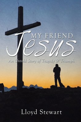 My Friend Jesus