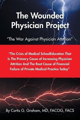 The Wounded Physician Project