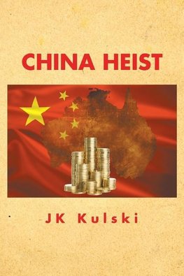 China Heist