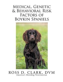 Medical, Genetic & Behavioral Risk Factors of Boykin Spaniels