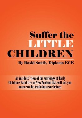 Suffer the little Children