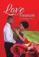 LOVE IS A TREASURE