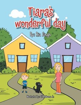 Tiara's Wonderful Day