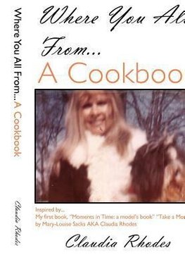 Where You All From... a Cookbook