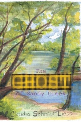 The Ghost of Sandy Creek