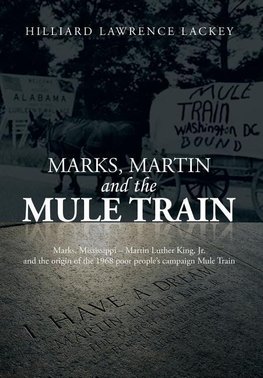 Marks, Martin and the Mule Train