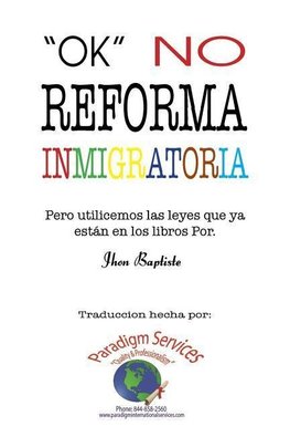 "Ok", no reforma immigratoria