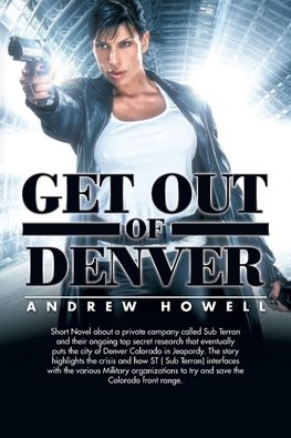 Get Out of Denver