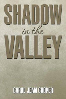 Shadow in the Valley