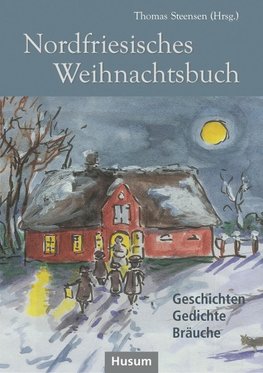 Nordfriesisches Weihnachtsbuch