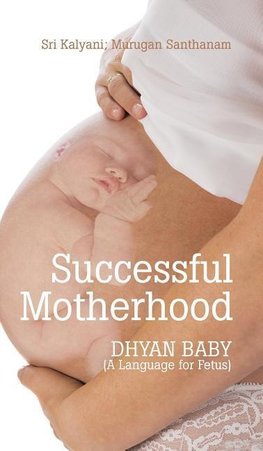 Successful Motherhood