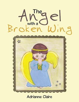 The Angel with a Broken Wing