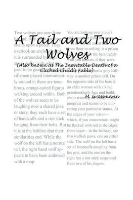 A Tail and Two Wolves