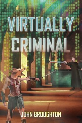 Virtually Criminal