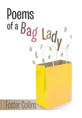 Poems of a Bag Lady