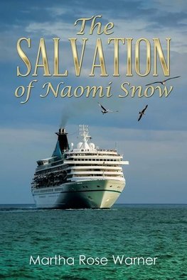 The Salvation of Naomi Snow